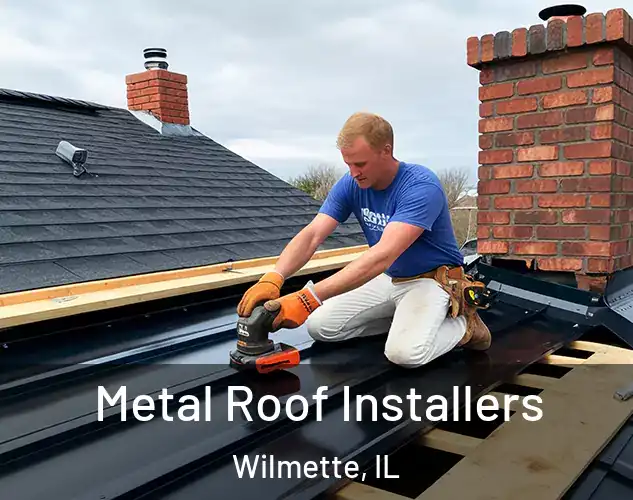  Metal Roof Installers Wilmette, IL