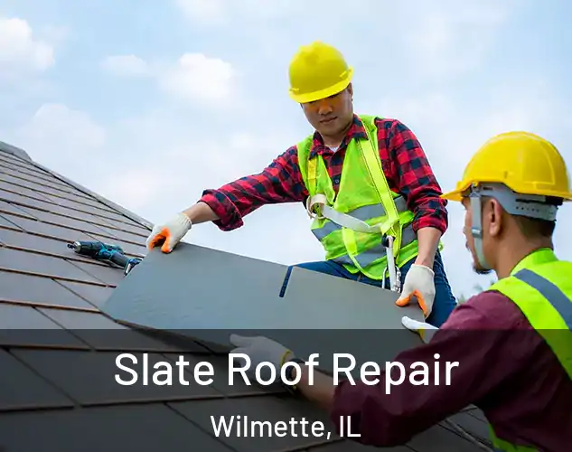  Slate Roof Repair Wilmette, IL