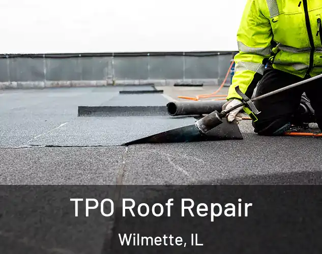  TPO Roof Repair Wilmette, IL
