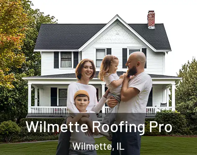  Wilmette Roofing Pro Wilmette, IL